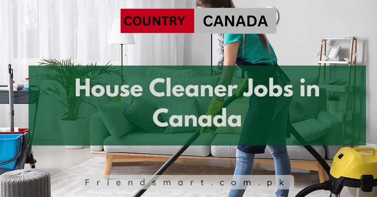 House Cleaner Jobs in Canada