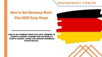 Photo of How to Get Germany Work Visa 2023 Easy Steps