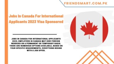 Photo of Jobs In Canada For International Applicants 2023 Visa Sponsored