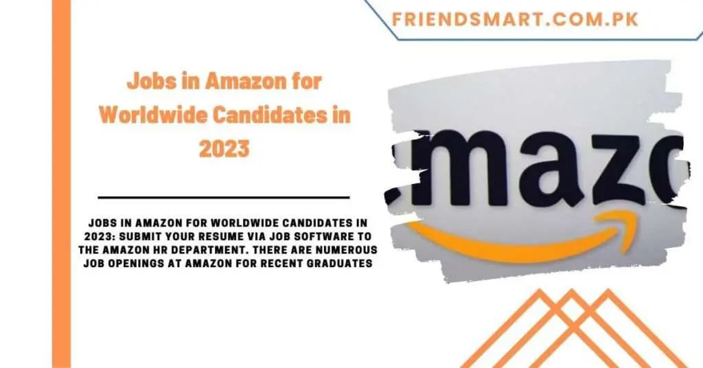 Jobs in Amazon for Worldwide Candidates in 2023
