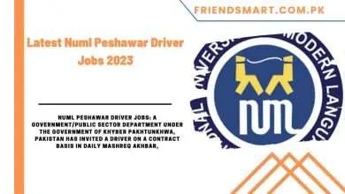 Photo of Latest Numl Peshawar Driver Jobs 2023