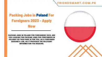 Photo of Packing Jobs in Poland For Foreigners 2023 – Apply Now