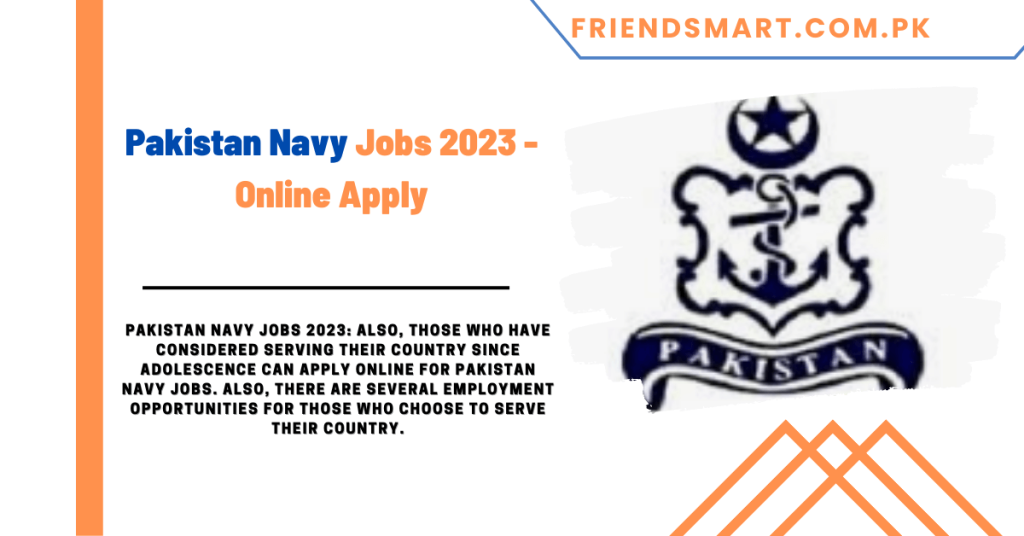 Pakistan Navy Jobs 2023 - Online Apply