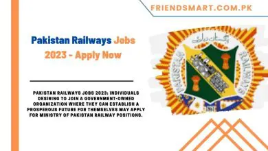 Photo of Pakistan Railways Jobs 2023 – Apply Now