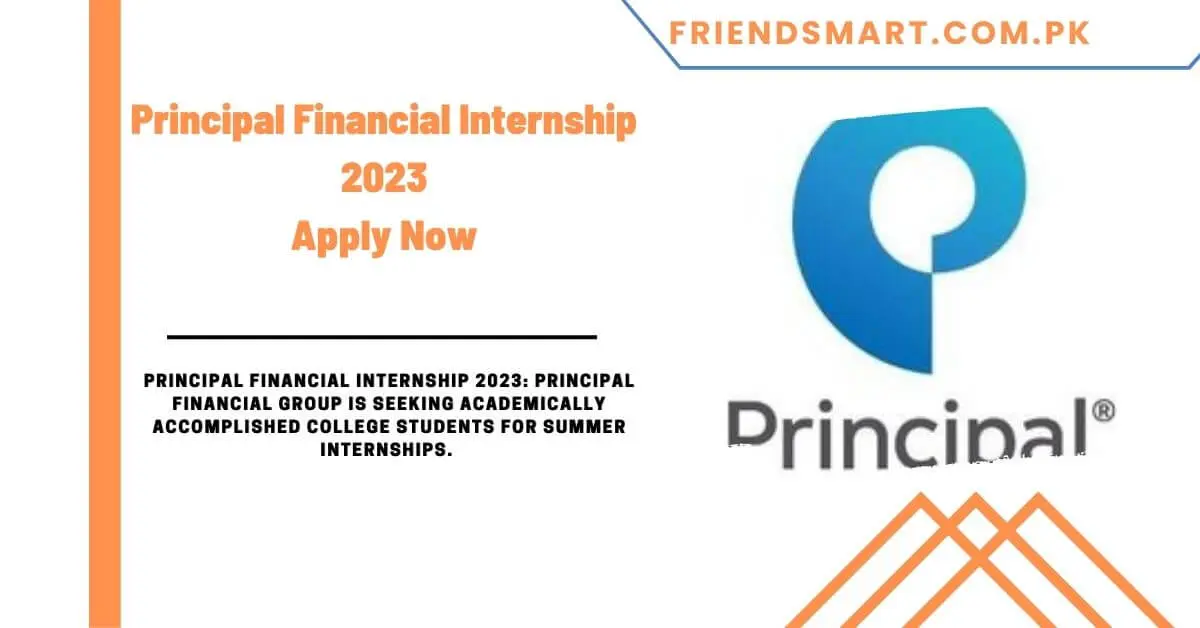 Principal Financial Internship 2023 - Apply Now