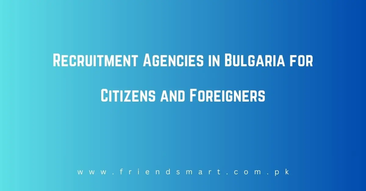 Recruitment Agencies in Bulgaria