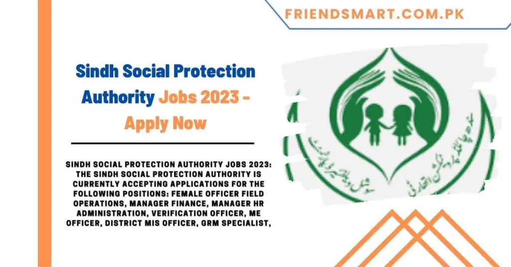 Sindh Social Protection Authority Jobs 2023 - Apply Now