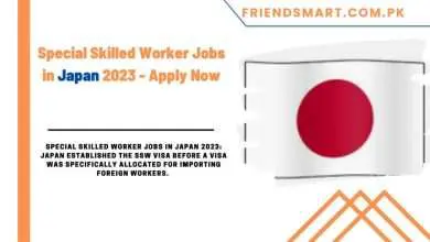 Photo of Special Skilled Worker Jobs in Japan 2023 – Apply Now