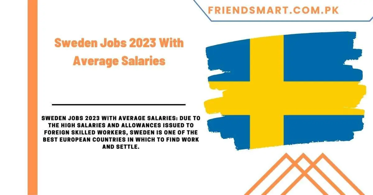 Sweden Jobs 2023 With Average Salaries