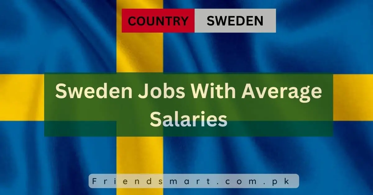 Sweden Jobs With Average Salaries
