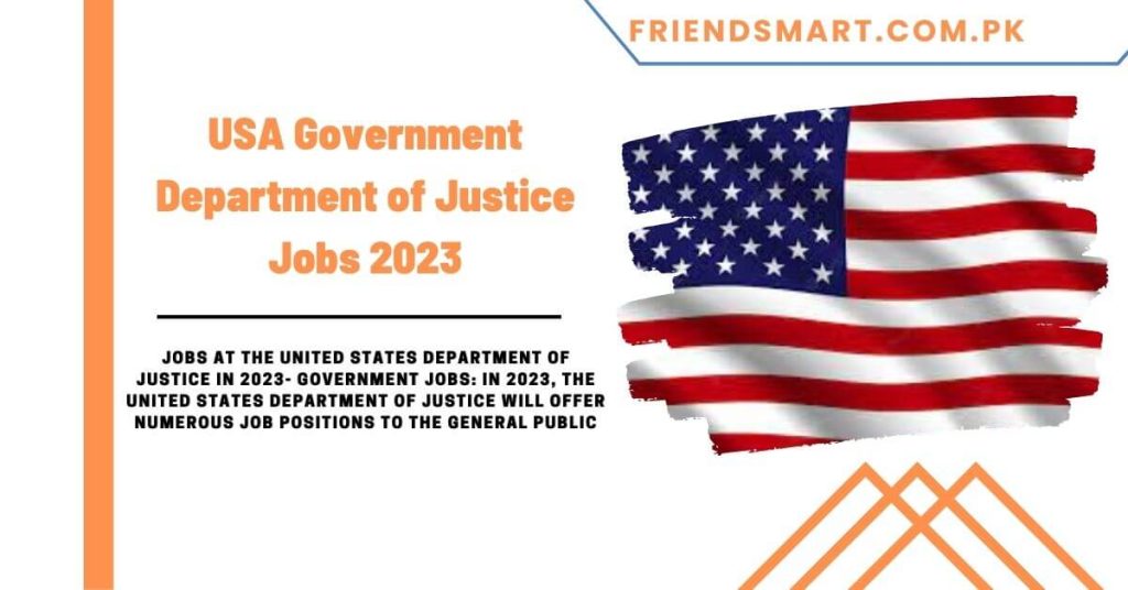 USA Government Department of Justice Jobs 2023