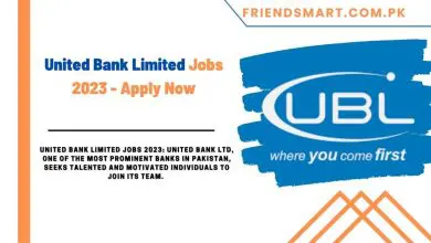 Photo of United Bank Limited Jobs 2023 – Apply Now