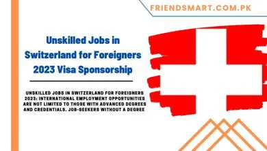 Photo of Unskilled Jobs in Switzerland for Foreigners 2023 Visa Sponsorship