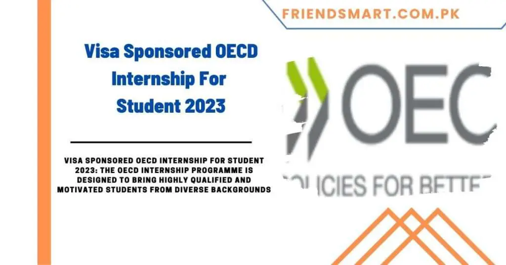 Visa Sponsored OECD Internship For Student 2023