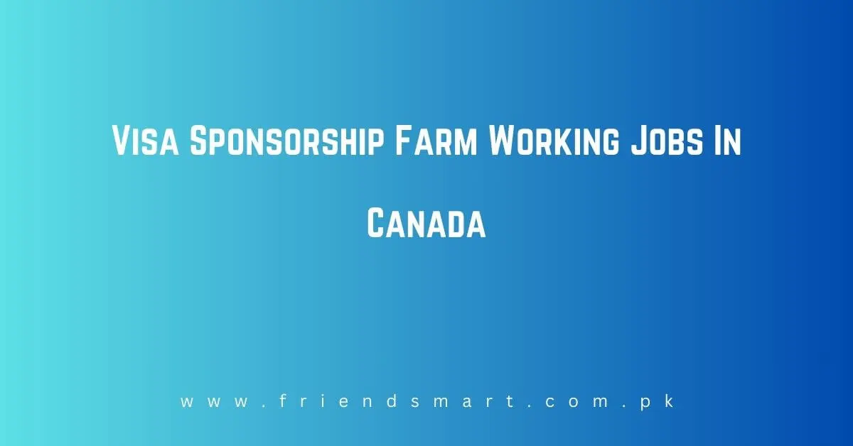 Farm Working Jobs In Canada