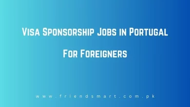 Photo of Visa Sponsorship Jobs in Portugal For Foreigners 2024