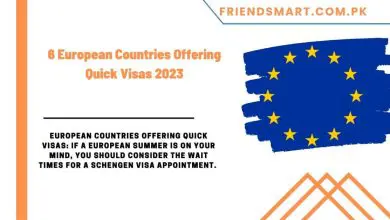 Photo of 6 European Countries Offering Quick Visas 2023