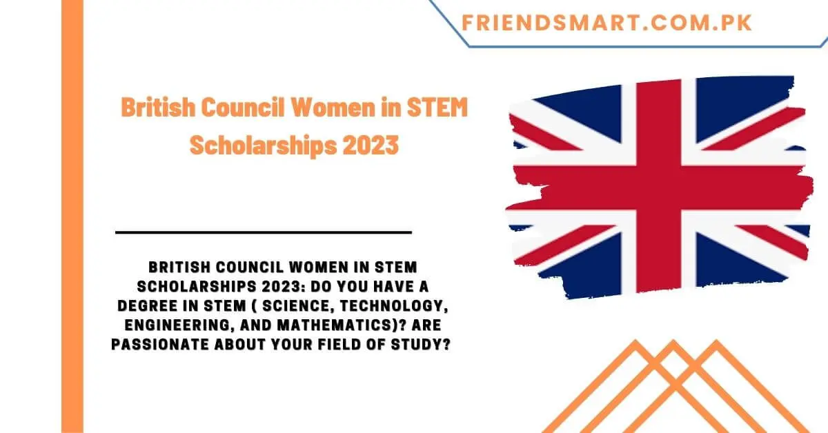 British Council Women in STEM Scholarships 2023