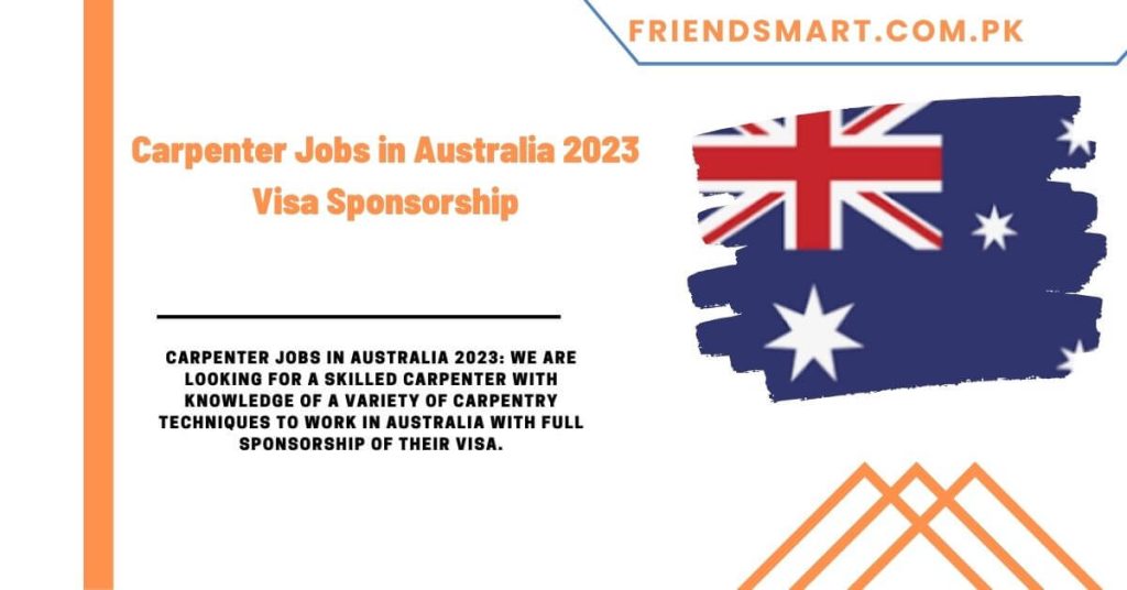 Carpenter Jobs in Australia 2023 Visa Sponsorship
