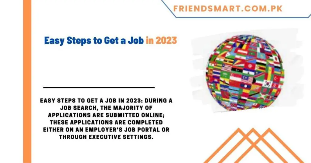 Easy Steps to Get a Job in 2023