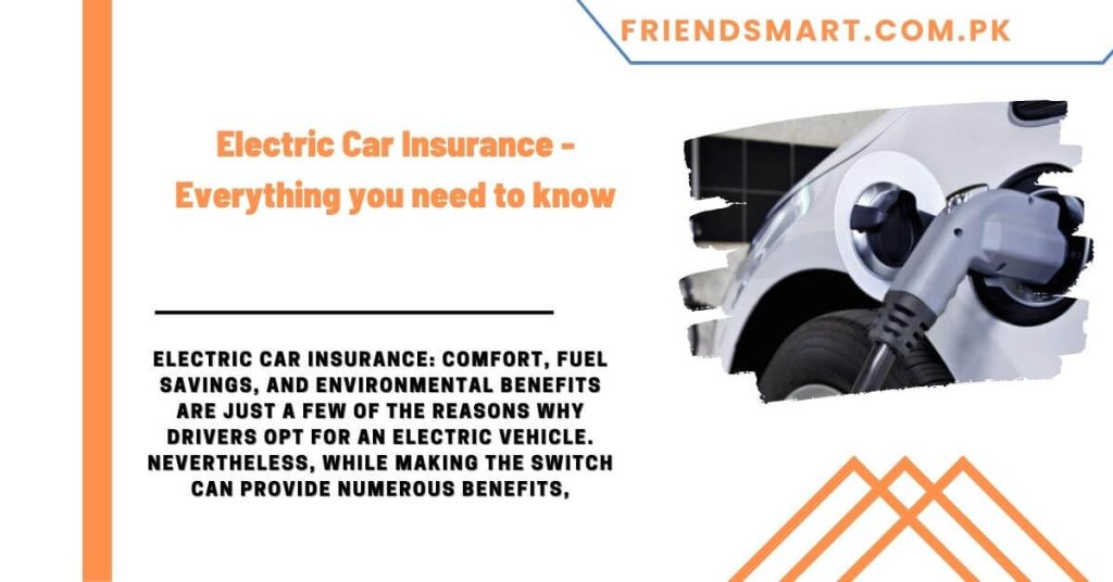 Electric Car Insurance - Everything you need to know
