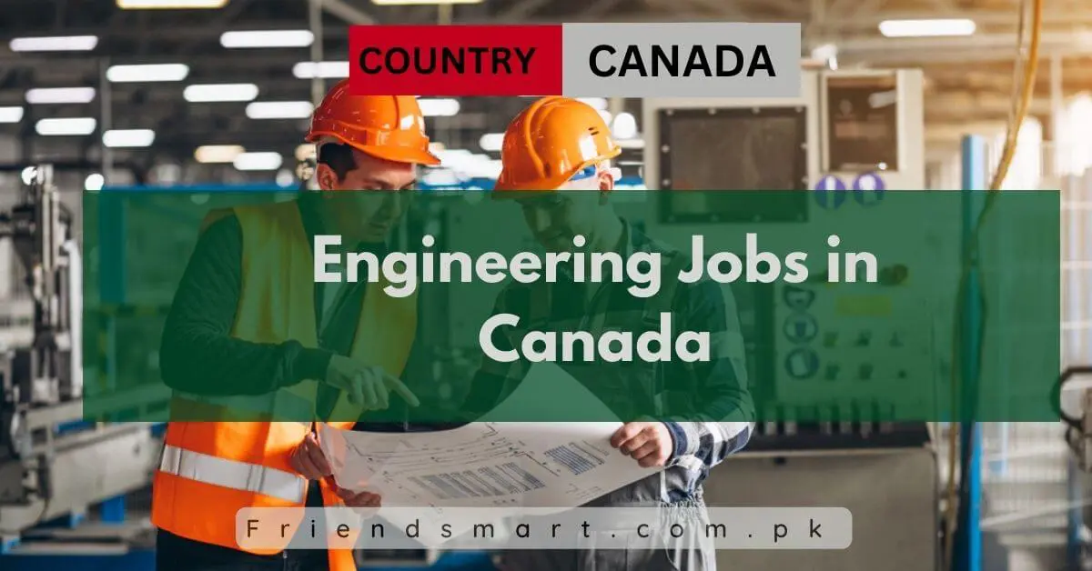 Engineering Jobs in Canada