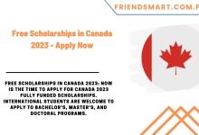 Photo of Free Scholarships in Canada 2023 – Apply Now