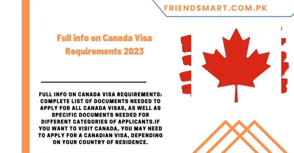 Full info on Canada Visa Requirements 2023
