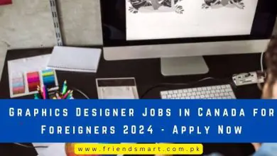 Photo of Graphics Designer Jobs in Canada for Foreigners 2024 – Apply Now