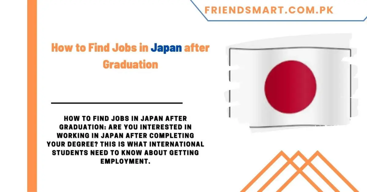 How to Find Jobs in Japan after Graduation