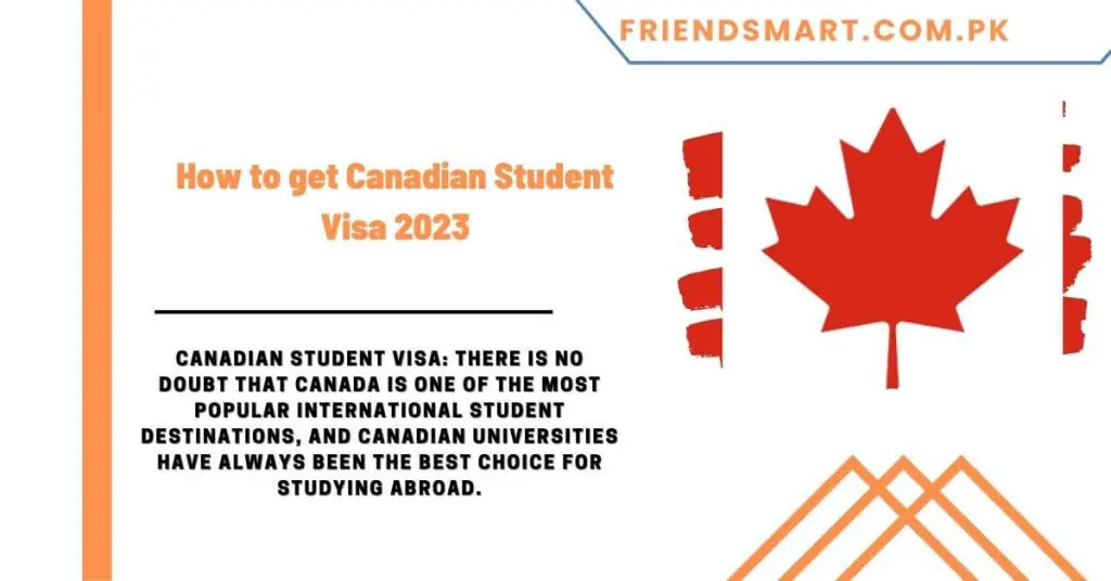 How to get Canadian Student Visa 2023