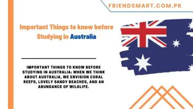 Photo of Important Things to know before Studying in Australia