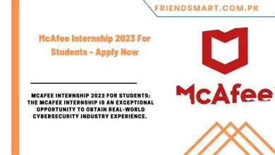 Photo of McAfee Internship 2023 For Students – Apply Now