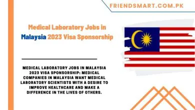 Photo of Medical Laboratory Jobs in Malaysia 2023 Visa Sponsorship