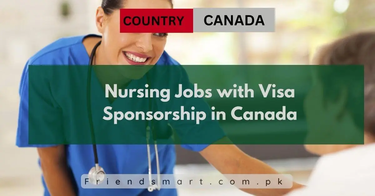 Nursing Jobs with Visa Sponsorship in Canada
