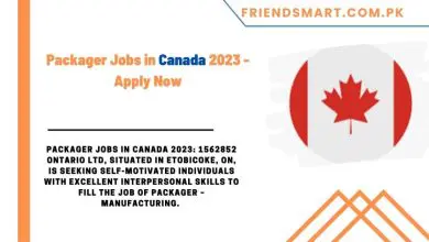 Photo of Packager Jobs in Canada 2023 – Apply Now