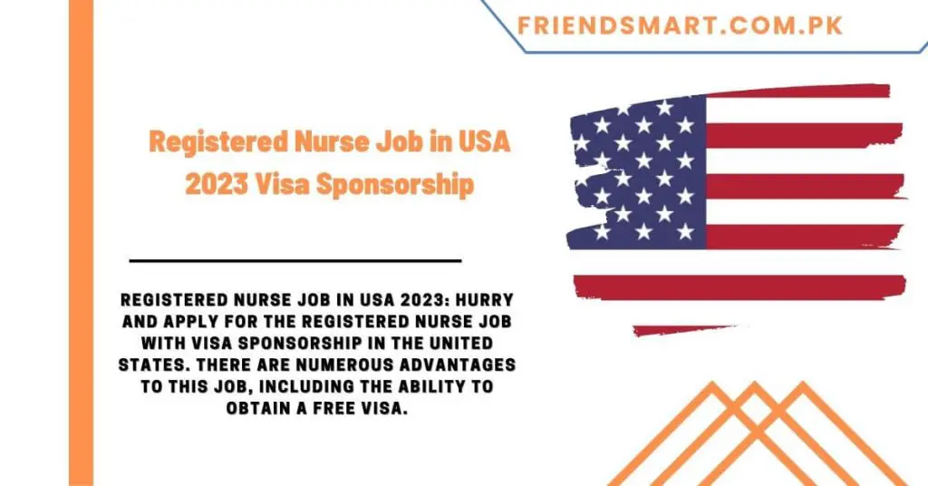 Registered Nurse Job in USA 2023 Visa Sponsorship