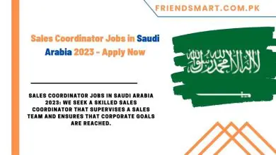 Photo of Sales Coordinator Jobs in Saudi Arabia 2023 – Apply Now