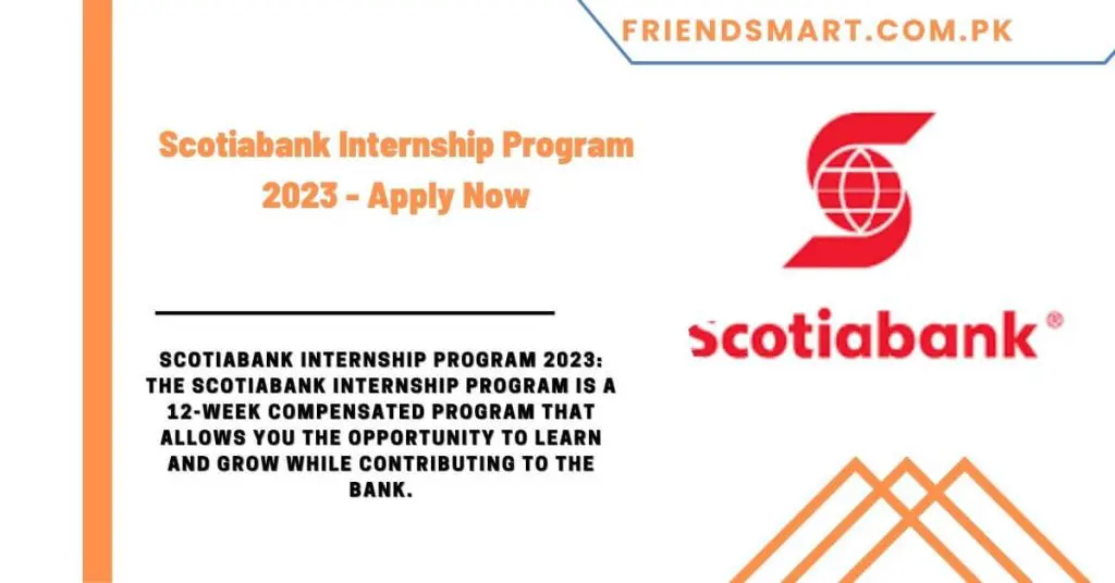 Scotiabank Internship Program 2023 - Apply Now