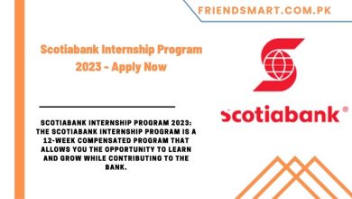 Photo of Scotiabank Internship Program 2023 – Apply Now