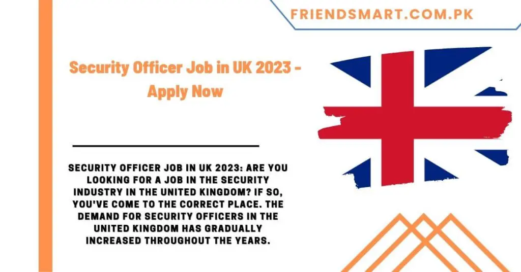 Security Officer Job in UK 2023 - Apply Now