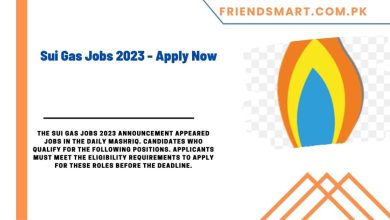 Photo of Sui Gas Jobs 2023 – Apply Now