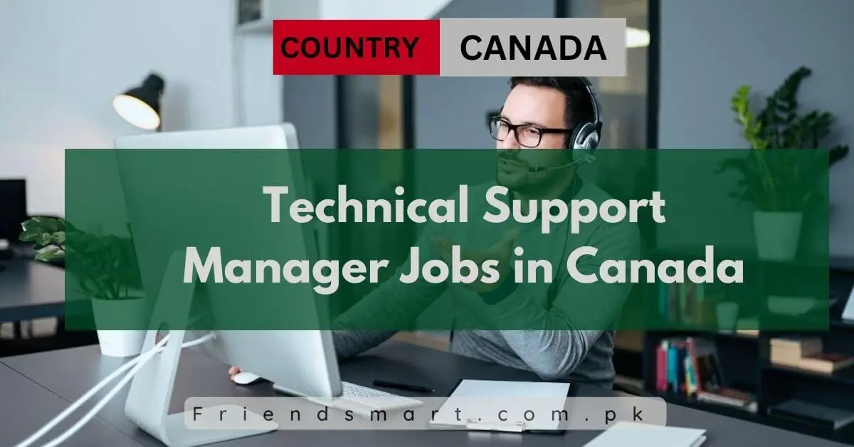Technical Support Manager Jobs in Canada