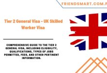Photo of Tier 2 General Visa – UK Skilled Worker Visa