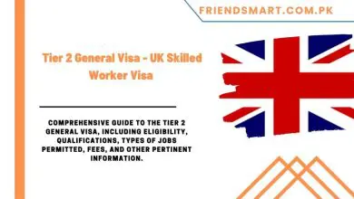 Photo of Tier 2 General Visa – UK Skilled Worker Visa