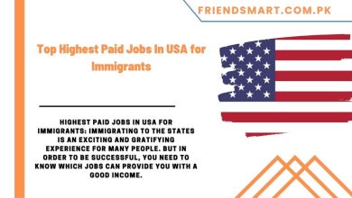 Photo of Top Highest Paid Jobs In USA for Immigrants