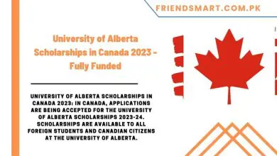 Photo of University of Alberta Scholarships in Canada 2023 – Fully Funded
