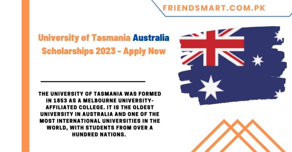 University of Tasmania Australia Scholarships 2023 - Apply Now