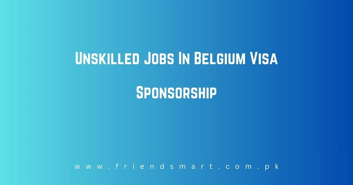 Unskilled Jobs In Belgium
