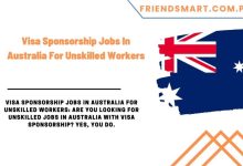 Photo of Visa Sponsorship Jobs In Australia For Unskilled Workers